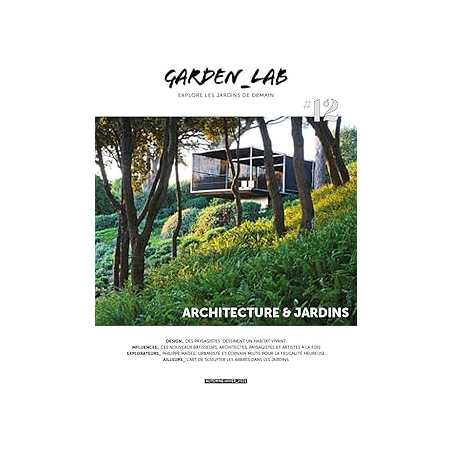 Garden_Lab#12 : Architecture et jardins - Collectif