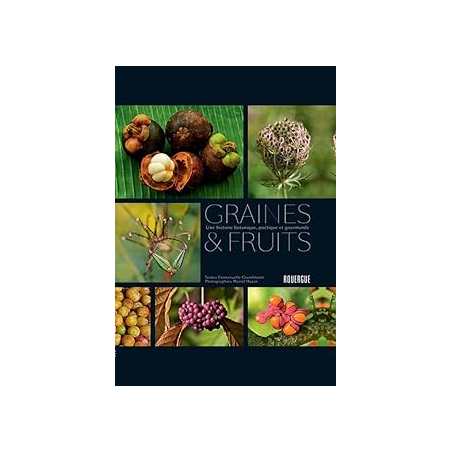 Graines et fruits : Une histoire botanique