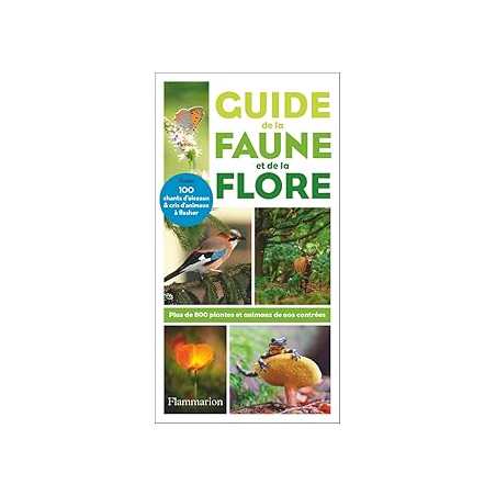 Guide de la faune et de la flore : Plus de 800 plantes et animaux de nos contrées - Eisenreich/Handel