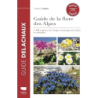 Guide de la flore des Alpes : 1400 espèces des étages montagnard