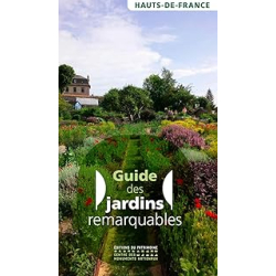 Guide des jardins remarquables en Hauts-de-France - Platerier Sandrine