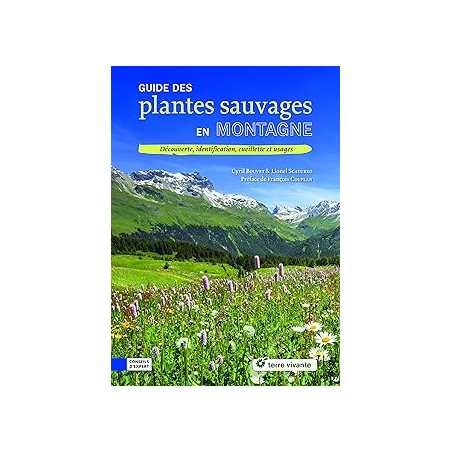 Guide des plantes sauvages en montagne : Découverte