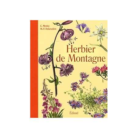 Herbier de montagne - Meslay Claude