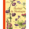 Herbier de montagne - Meslay Claude