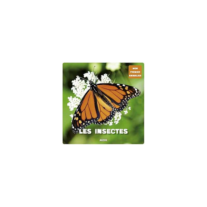 Les insectes (coll. mon premier animalier) - Carrier Jerome