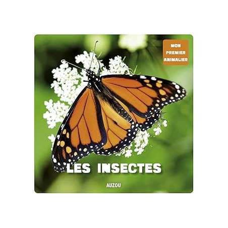 Les insectes (coll. mon premier animalier) - Carrier Jerome