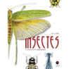 Insectes : Le grand livre du minuscule - Hurel Cyrille