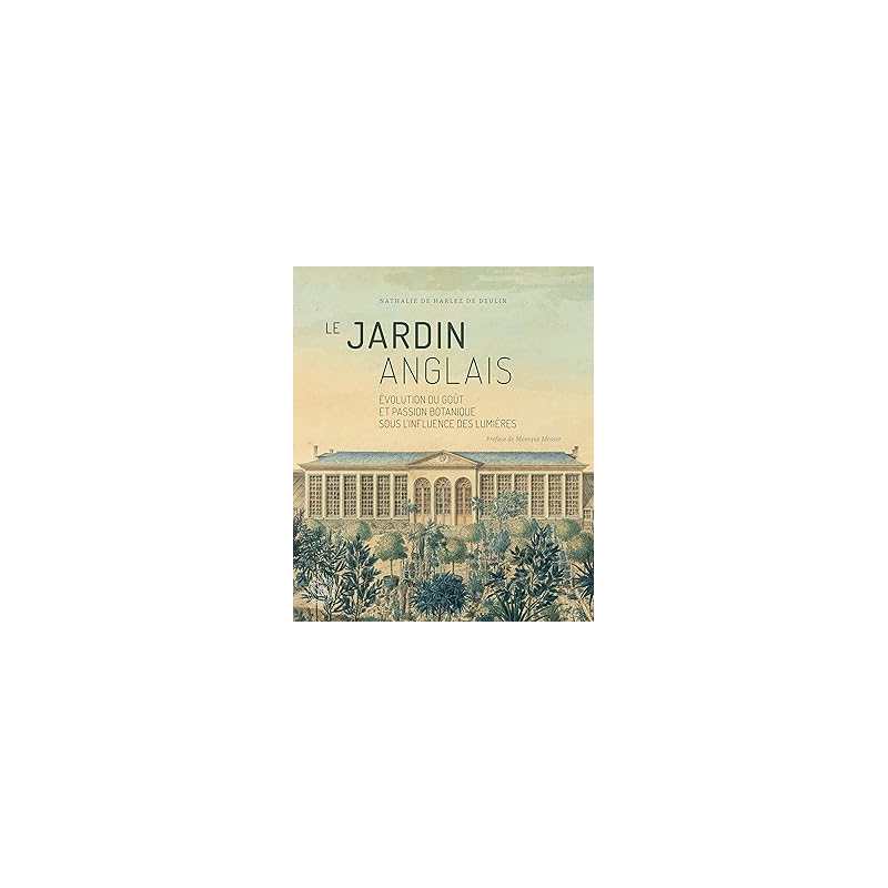 Le jardin anglais - Nathalie De Harlez De Deulin