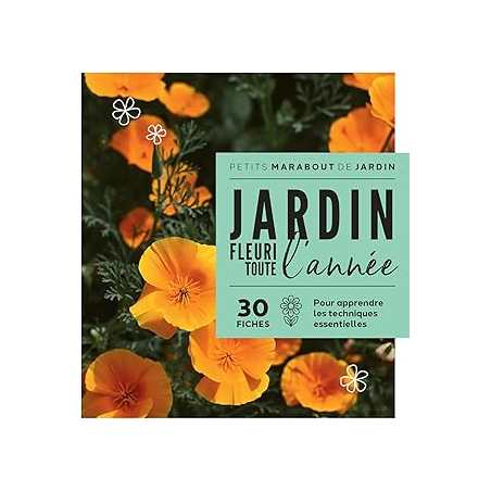 Un jardin fleuri toute l'année - Collectif