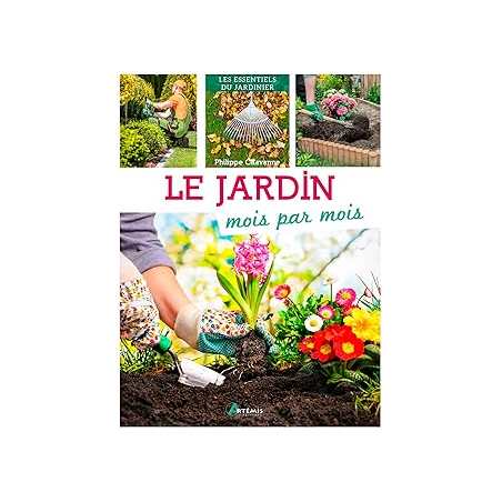 Le jardin mois par mois - Chavanne Philippe