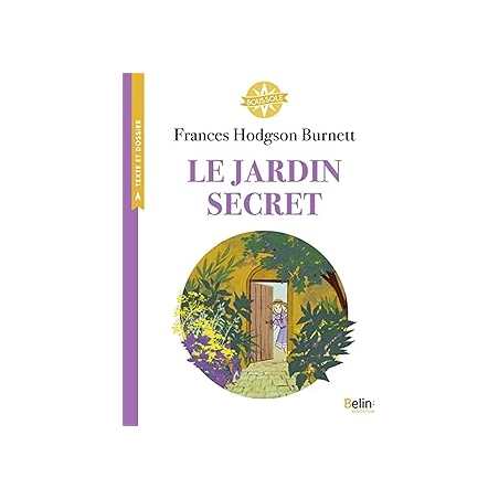 Le Jardin secret - Burnett/Robert/Nalin