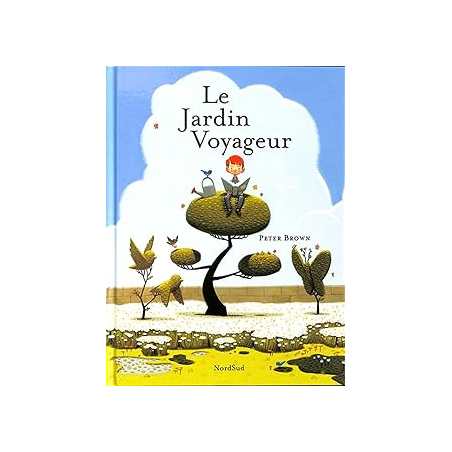 Jardin voyageur (Le) - Brown Peter