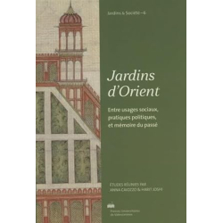 Jardins d'Orient : Entre usages sociaux