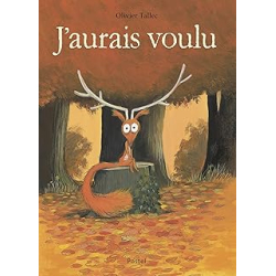 J'aurais voulu - Tallec Olivier