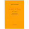 Le Jardin de Monet: suivi de deux textes de Maurice Kahn et Louis Vauxcelles - Arsène Alexandre