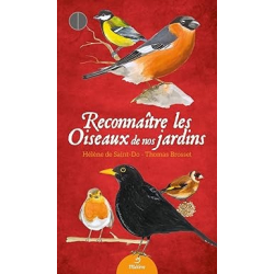 Reconnaître les oiseaux de nos jardins - Thomas Brosset