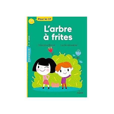 L'arbre à frites - Biondi/Ahrweiller