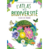 L'atlas de la biodiversite flore du monde - Durand/Camusso