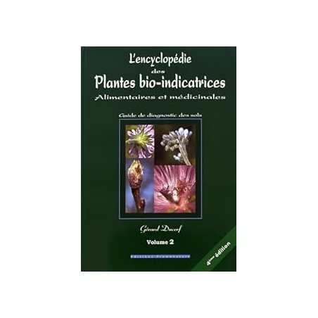 L'encyclopédie des plantes bio-indicatrices