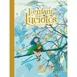 L'Enfant des lucioles - Tome 03 : Vent d'automne - Boutle Arnaud