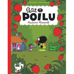 Petit Poilu Poche - Tome 20 - Madame Minuscule - Céline Fraipont