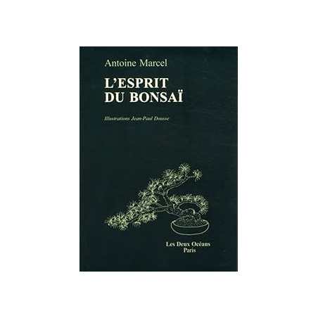 L'Esprit du bonsaï - Marcel/Dousse