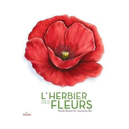 L'herbier des fleurs - Laurence Bar / Nicole Bustarret