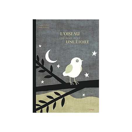 L'oiseau qui avait avale une etoile - Cohen Laurie