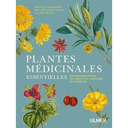 Plantes médicinales essentielles des pharmacopées occidentale