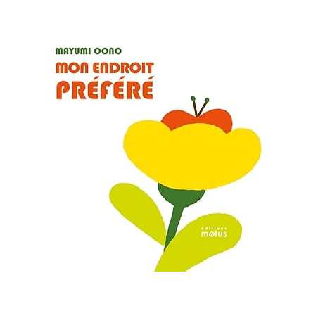 Mon endroit préféré - Oono