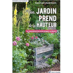 Mon jardin prend de la hauteur : 14 propositions de carrés potagers surélevés - Hudax/Harazim