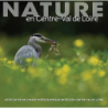 Nature en Centre-Val de Loire - Association De Chass