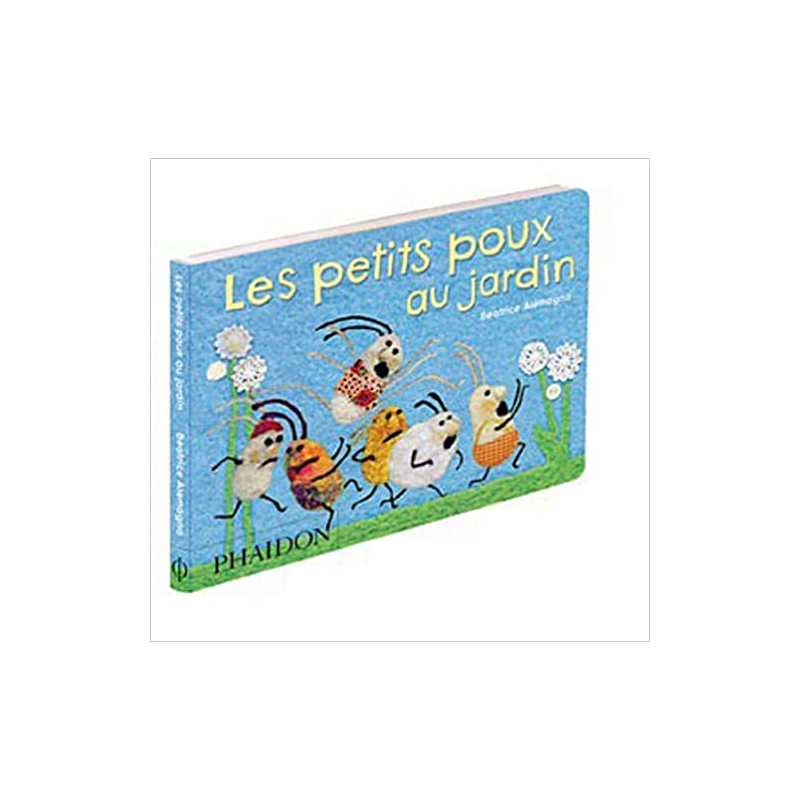 Les petits poux au jardin - Béatrice Alemagna