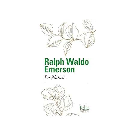 La Nature - Emerson Ralph Waldo