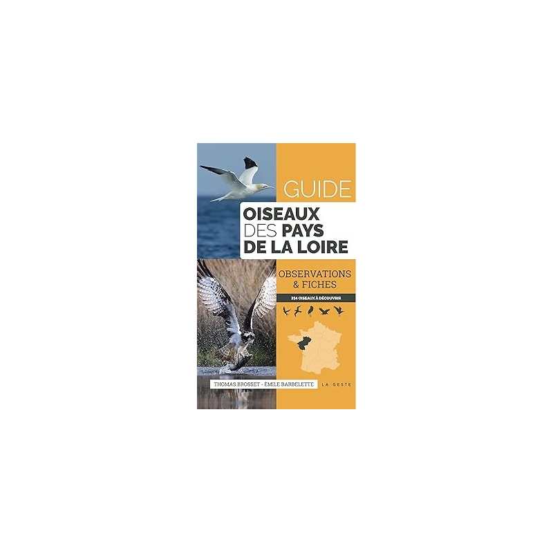 Guide des oiseaux des pays de la Loire - Thomas Brosset