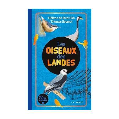 Les oiseaux des Landes - Thomas Brosset