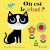 Où est le chat – Livre à rabats en feutrine et miroir – À partir de 6 mois - Arrhenius Ingela P.