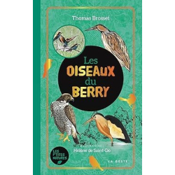 Les oiseaux du Berry - Thomas Brosset