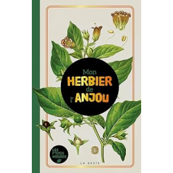 Mon herbier de l'Anjou - Collectif