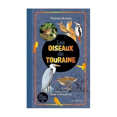 Les oiseaux de Touraine - Thomas Brosset