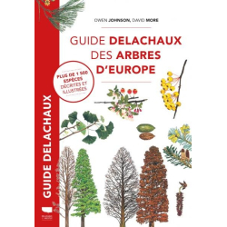 Guide Delachaux des arbres d'Europe - Owen Johnson