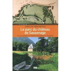 Le parc du chateau de Sassenage - Curt/Dupanloup