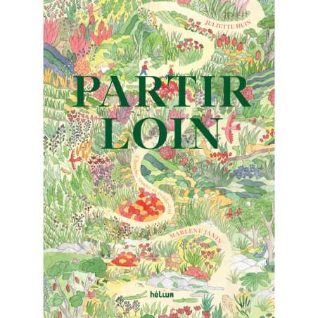 Partir loin - Janin/Huin