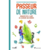 Passeur de nature : Transmettre le goût de la nature aux enfants - Chapelle/Titwane