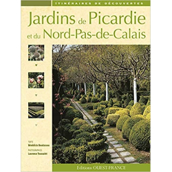 Jardins de Picardie et du Nord-Pas-de-Calais - Bénédicte Boudassou
