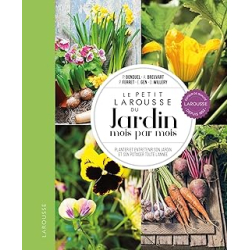 Le petit Larousse du Jardin mois par mois - NP - Ferret/Bonduel/Gen