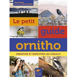 Le Petit guide ornitho : Observer et identifier les oiseaux - Duquet/Chevallier