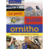 Le Petit guide ornitho : Observer et identifier les oiseaux - Duquet/Chevallier