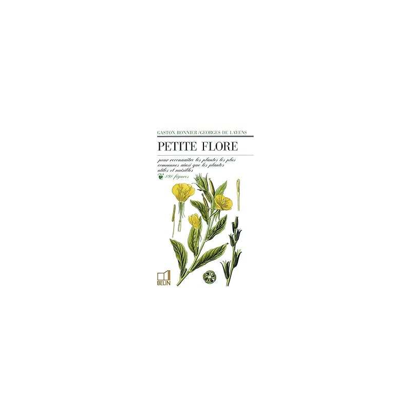 Petite flore - Bonnier/De Layens