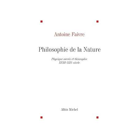 Philosophie de la nature : Physique sacrée et théosophie